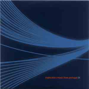 Various - Exploratory Music From Portugal 04 download free