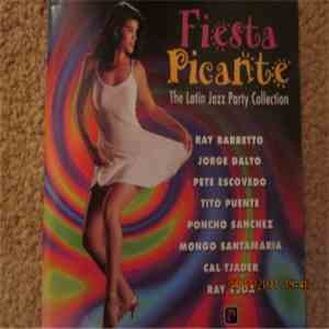 Various - Fiesta Picante The Latin Jazz Party Collection download free