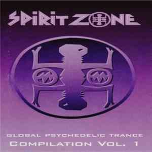Various - Global Psychedelic Trance - Compilation Vol. 1 download free