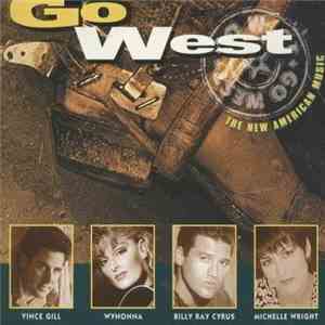 Various - Go West - The New American Music download free
