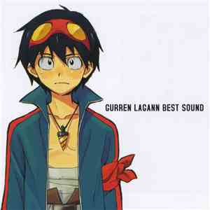 Various - Gurren Lagann Best Sound download free