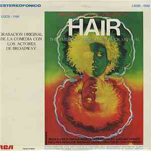 Various - Hair - The American Tribal Love-Rock Musical (The Original Broadway Cast Recording) download free