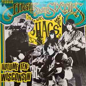 Various - Highs In The Mid Sixties Volume Ten: Wisconsin download free