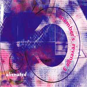 Various - Member's Revenge 3: Alienated download free