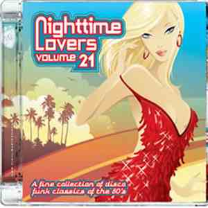Various - Nighttime Lovers Volume 21 download free