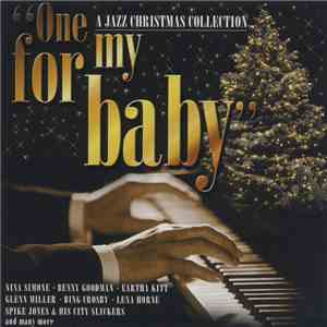 Various - One For My Baby - A Jazz Christmas Collection download free
