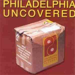Various - Philadelphia Uncovered download free