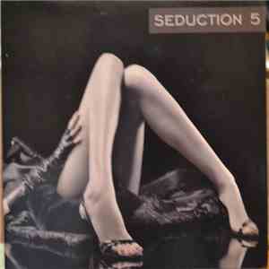 Various - Seduction 5 download free