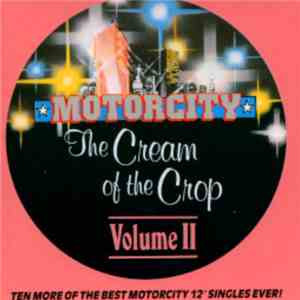 Various - The Cream Of The Crop, Vol. 2 download free