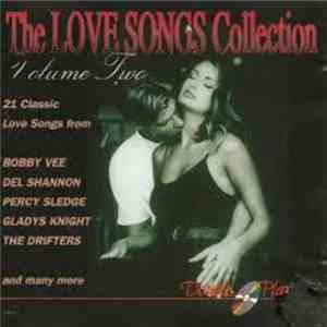 Various - The Love Songs Collection- Volume Two download free