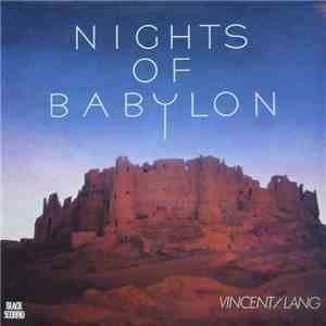 Vincent / Lang - Nights Of Babylon download free