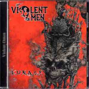 Violent Omen - L.U.N.A.C.Y. download free