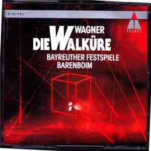 Wagner / Orchester der Bayreuther Festspiele, Daniel Barenboim - Die Walküre download free