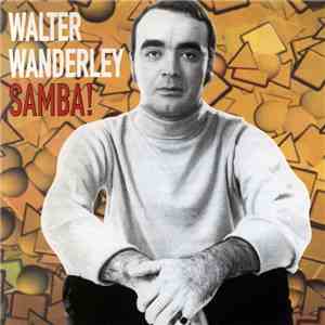 Walter Wanderley - Samba! download free