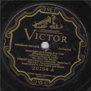 Waring's Pennsylvanians / Nathaniel Shilkret And The Victor Orchestra - Moonlight And Roses / Let Me Call You Sweetheart download free