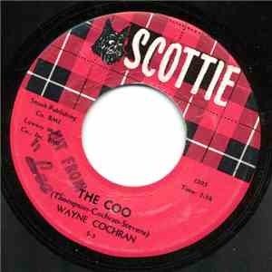 Wayne Cochran - The Coo / My Little Girl download free