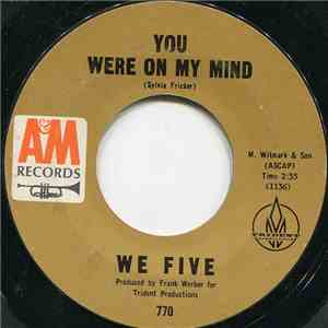 We Five - You Were On My Mind / Small World download free