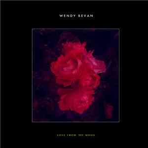 Wendy Bevan - Love From The Moon download free