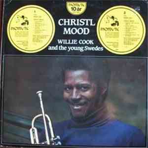 Willie Cook And The Young Swedes - Christl Mood download free