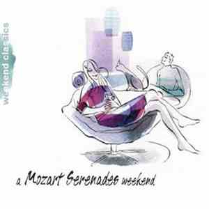 Wolfgang Amadeus Mozart - A Mozart Serenades Weekend download free