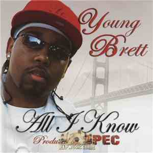 Young Brett - All I Know download free