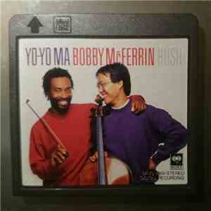 Yo-Yo Ma • Bobby McFerrin - Hush download free