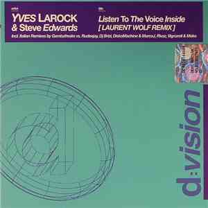 Yves Larock & Steve Edwards - Listen To The Voice Inside download free