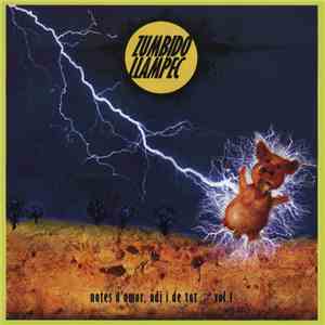 Zumbido Llampec - Notes D'Amor, Odi I De Tot Vol. 1 download free